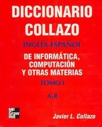 Imagen de archivo de DICCIONARIO COLLAZO INGLES-ESPA OL 2 TOMOS A-R S-Z a la venta por ThriftBooks-Atlanta