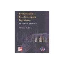 Probabilidad y Estadistica Para Ingenieros - 2b: Edicion (Spanish Edition) (9789701034569) by Sheldon M. Ross