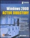 Stock image for WINDOWS 2000 ACTIVE DIRECTORY for sale by Libreria El Dia