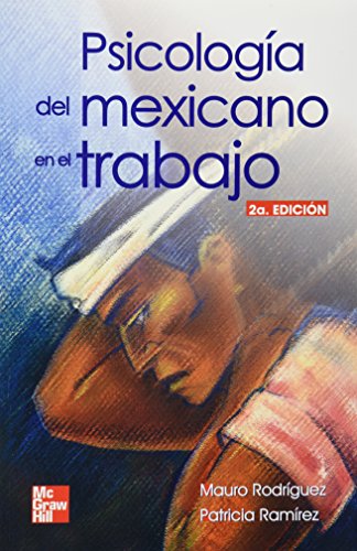Beispielbild fr Psicologia del mexicano en el trabajo 2ND EDITION zum Verkauf von SecondSale