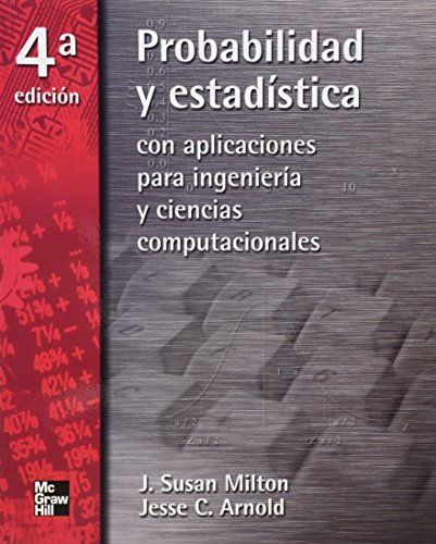 9789701043080: Probabilidad y estadistica con aplicaciones para ingenieria y ciencias computacionales