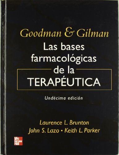 9789701057391: Las Bases Farmacologicas de La Terapeutica (Spanish Edition)