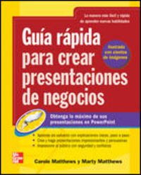 9789701062661: Guia rapida para crear presentaciones de negocios/ Quick Guide to Creating Business Presentations