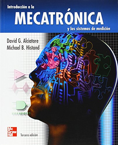 Stock image for INTRODUCCION A LA MECATRONICA Y A LOS SISTEMAS DE MEDICION for sale by ThriftBooks-Atlanta