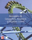 9789701065969: Nociones De Geometria Analitica Y Algebra Lineal