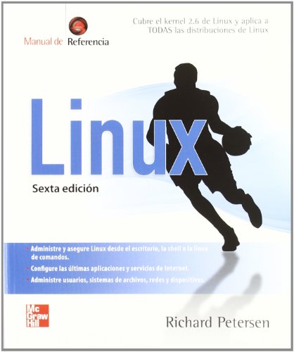 LINUX MANUAL DE REFERENCIA (Spanish Edition) (9789701067581) by Peterson Richard