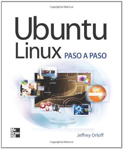 Imagen de archivo de Ubuntu Linux Paso A Paso (Spanish Edition) [Paperback] by Orloff, Jeffrey a la venta por Iridium_Books