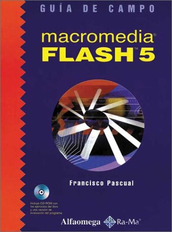 Stock image for Macromedia Flash 5: Macromedia Flash 5: A Practical Course for sale by Irish Booksellers