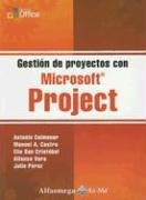 9789701511381: Gestion de Proyectos Con Microsoft Project (Spanish Edition)
