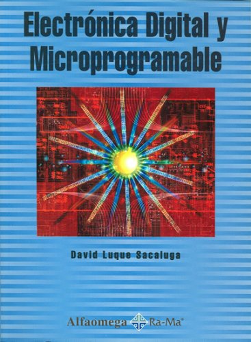 9789701511527: Electronica Digital y Microprogramable