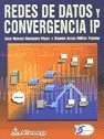 Stock image for Redes de datos y convergencia IP [Paperback] by Varios for sale by Iridium_Books