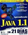 9789701700549: APRENDIENDO JAVA 1.1 EN 21 DIAS (SIN COLECCION)
