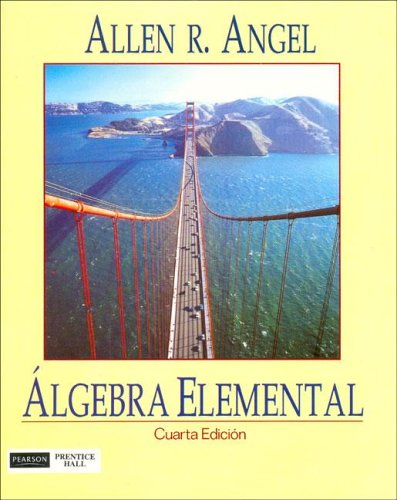 9789701701195: Algebra Elemental/ Elementary Algebra for College Students (Spanish Edition)