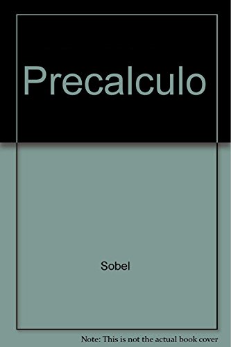 Precalculo - 5 Edicion (Spanish Edition) (9789701701645) by Norbert Lerner