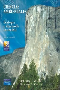 9789701702338: Ciencias Ambientales, Ecologia Y Desarrollo 6 Ed
