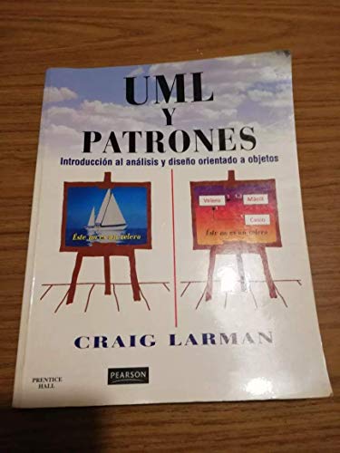9789701702611: LARMAN, UML Y PATRONES EDICION 1