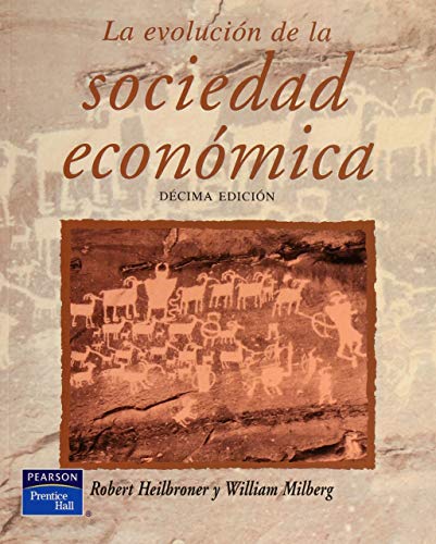 Beispielbild fr (10) evolucion de la sociedad economica, la zum Verkauf von Iridium_Books