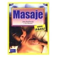 9789701703281: MASAJE-SERIE FACIL (SIN COLECCION)