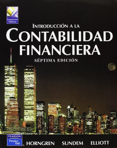 INTRODUCCION A LA CONTABILIDAD FINANCIERA (SEPTIMA EDICION) - HORNGREN, CHARLES; Y OTROS