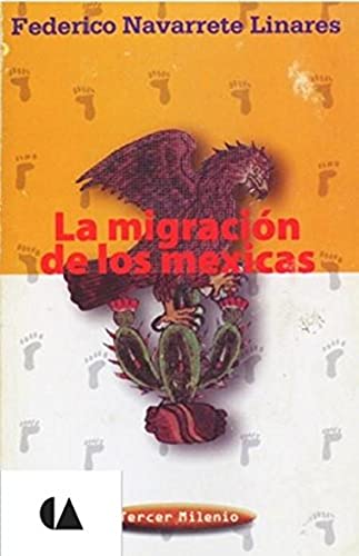 Imagen de archivo de Migracion De Los Mexicas, La (Spanish Edition) a la venta por HPB-Red