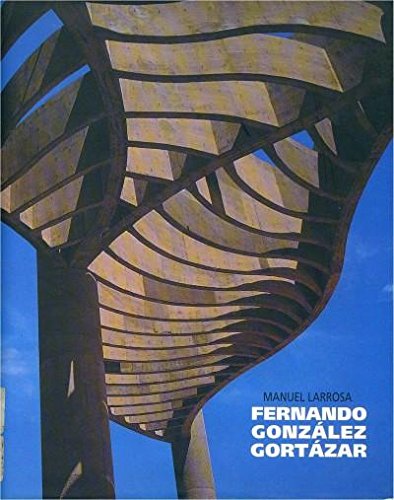 Imagen de archivo de Fernando Gonzalez Gortazar. (Spanish Larrosa, Manuel a la venta por Iridium_Books