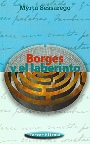 Stock image for Borges y el laberinto (Spanish Edition) for sale by GF Books, Inc.