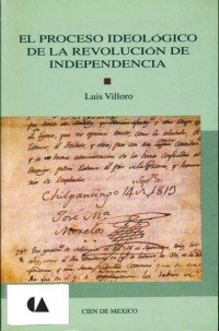 9789701819524: el proceso ideologico de la revolucion de independencia
