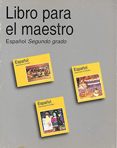 Libro para el maestro Espanol Segundo grado (9789701823538) by Margarita GÃ³mez Palacio MuÃ±oz