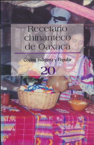 Beispielbild fr Title: RECETARIO CHINANTECO DE OAXACA 20 (Spanish Edition) zum Verkauf von ThriftBooks-Atlanta