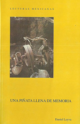 Stock image for UNA PIATA LLENA DE MEMORIA. PRESENTACIN, CHRISTOPHER DOMNGUEZ MICHAEL for sale by Libros Latinos