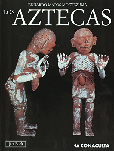 9789701853146: Los Aztecas. Las civilizaciones mesoamericanas (Spanish Edition)