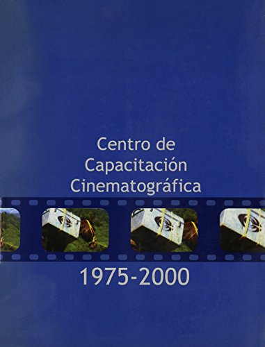 Beispielbild fr Centro De Capacitacion Cinematografica 1975-2000 (Spanish Edition) [Paperback. zum Verkauf von Iridium_Books