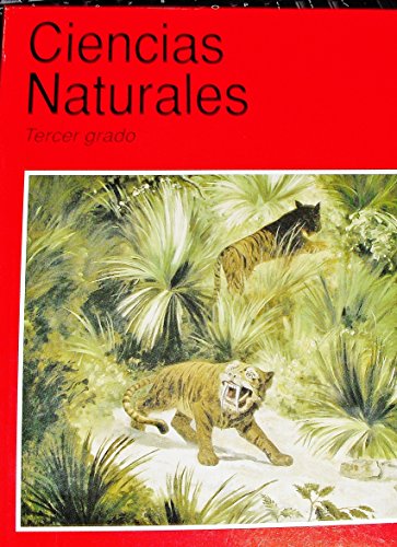 Imagen de archivo de Ciencias Naturales (Tercer Grado) (Spanish Edition) a la venta por Save With Sam