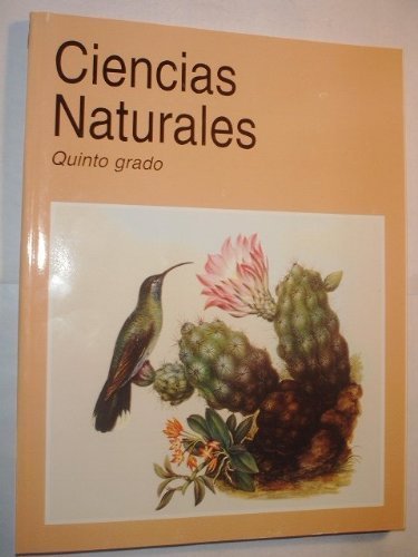 Beispielbild fr Ciencias Naturales Quinto Grado zum Verkauf von Better World Books