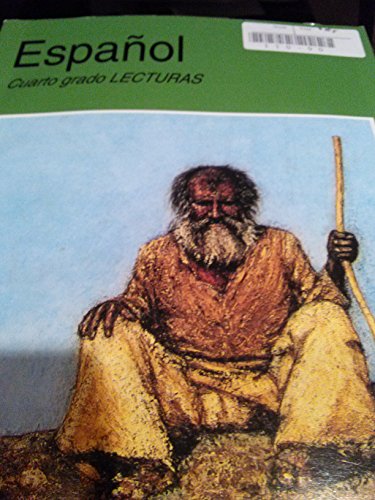 Imagen de archivo de Espanol Cuarto grado Lecturas a la venta por Front Cover Books