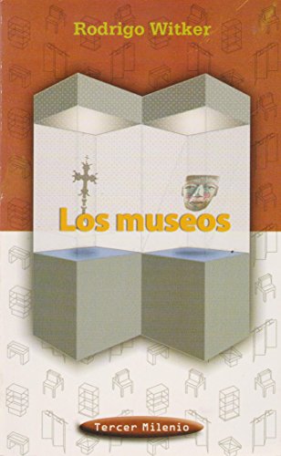 Imagen de archivo de Los museos. a la venta por Iberoamericana, Librera