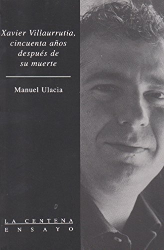 Imagen de archivo de Xavier villaurrutia, cincuenta anos despues de su muerte (Spanish Edition) a la venta por GF Books, Inc.
