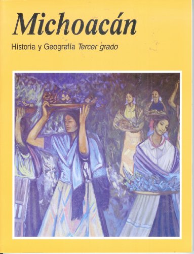 Imagen de archivo de Michoacan Historia y geografia Tercer grado a la venta por HPB-Red