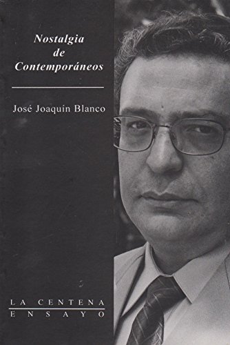 Imagen de archivo de Nostalgia de contemporaneos (Spanish Edition) a la venta por Open Books West Loop