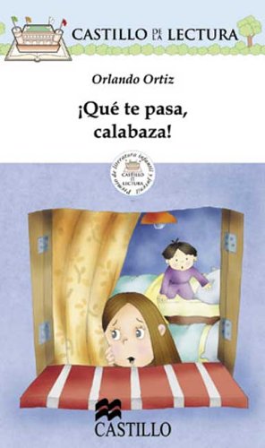 Stock image for Que Te Pasa, Calabaza! for sale by Better World Books: West