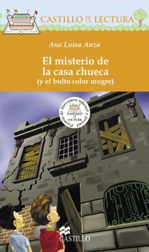 Stock image for El Misterio de la Casa Chueca (y el Bulto Color Mugre) : The Mystery of the Crooked House for sale by Better World Books: West