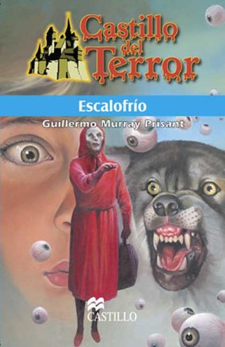 Beispielbild fr Escalofrio (Castillo del Terror) (Spanish Edition) [Paperback] by Murray, Gui. zum Verkauf von Iridium_Books