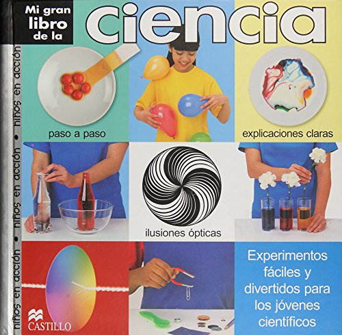 Mi Gran Libro De La Ciencia (Coleccion Priddy) (Spanish Edition) (9789702007623) by Mugford, Simon