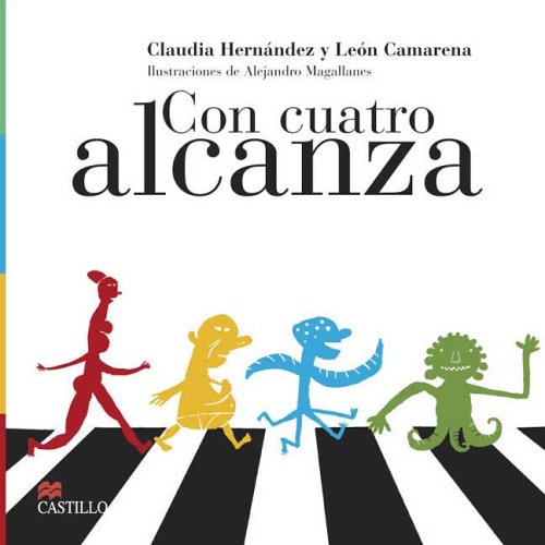 Stock image for Con Cuatro Alcanza for sale by Better World Books: West