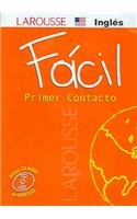 Primer Contacto Ingles/ First English Contact: primer contacto/ First Contact (Spanish and English Edition) (9789702207474) by Larousse