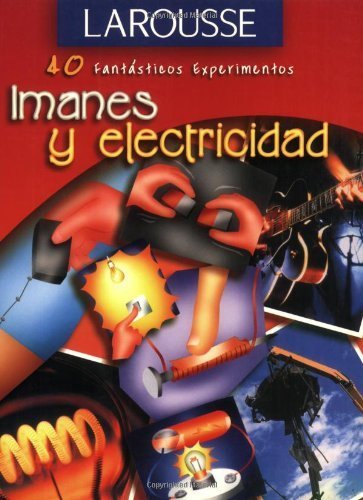 Stock image for Imanes y Electricidad for sale by Better World Books