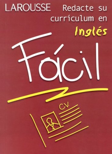 Stock image for Redacte Su Curiculum En Ingles Facil/ Write Your Curiculum in English Easy (Spanish and English Edition) for sale by SecondSale