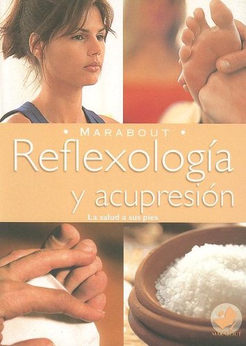 Imagen de archivo de Reflexologia y Acupresion a la venta por ThriftBooks-Dallas