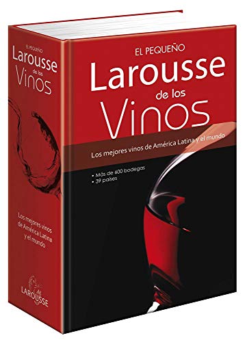 Beispielbild fr Peque�o Larousse de los Vinos (Spanish Edition) zum Verkauf von St Vincent de Paul of Lane County