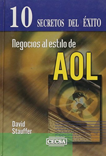 9789702401018: Negocios Al Estilo AOL (Spanish Edition)